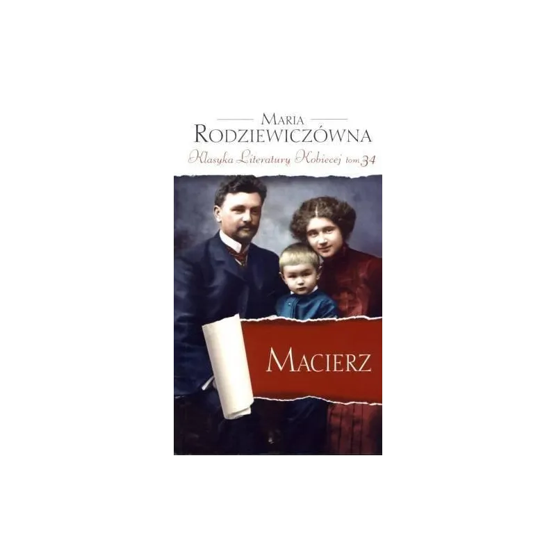 MACIERZ Maria Rodziewiczówna