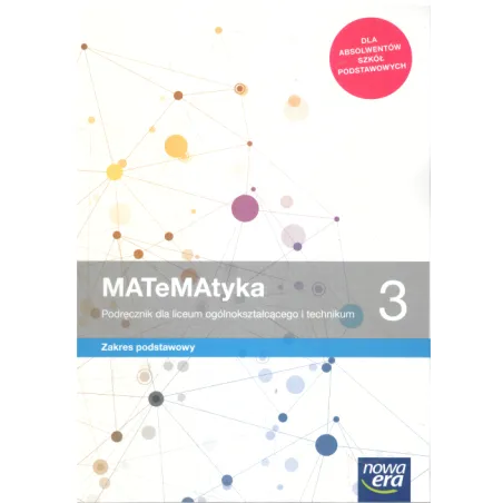 Matematyka 3. Podręcznik Do Liceum I Technikum. Zakres Podstawowy