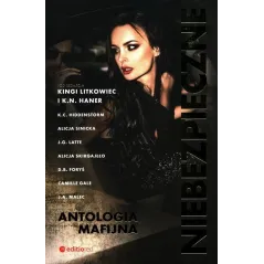 NIEBEZPIECZNE. ANTOLOGIA MAFIJNA