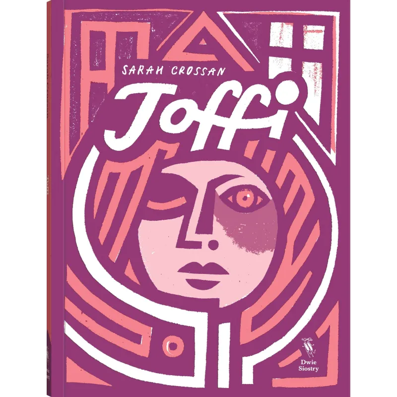 TOFFI Sarah Crossan - Dwie Siostry