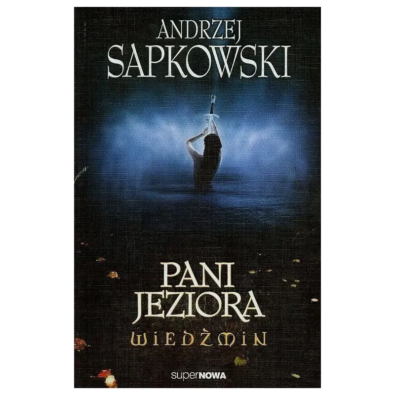 PANI JEZIORA. WIEDŹMIN - Supernowa