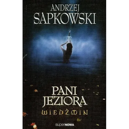 PANI JEZIORA. WIEDŹMIN - Supernowa