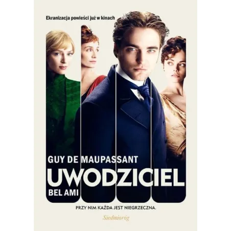 Uwodziciel Bel Ami Guy De Maupassant
