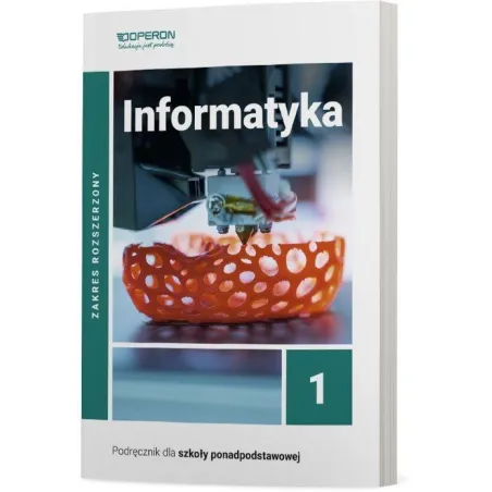 Informatyka 1. Podręcznik Do Liceum I Technikum. Zakres Rozszerzony