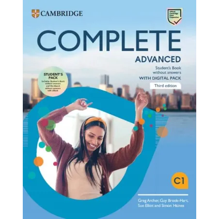 COMPLETE ADVANCED STUDENTS PACK Greg Archer, Guy Brook-Hart, Sue Elliot, Simon Haines