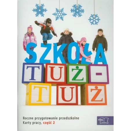 Szkoła tuż  tuż. Karty pracy. Część 2 Czesław Cyrański