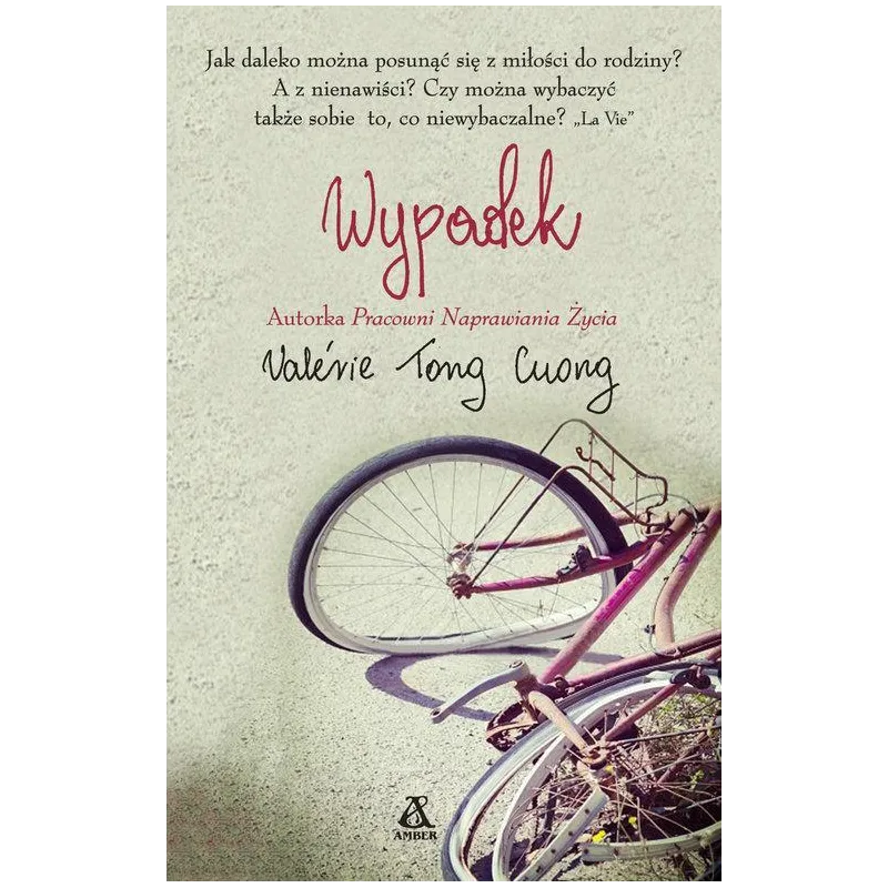 WYPADEK Valerie Tong Cuong - Amber