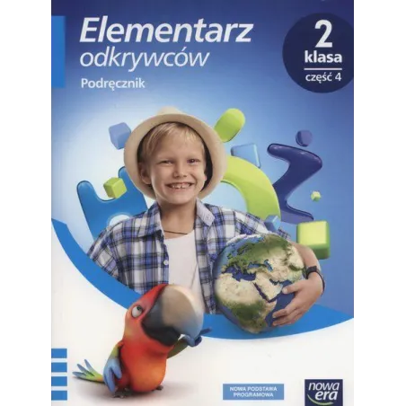 ELEMENTARZ ODKRYWCÓW KLASA 2 CZĘŚĆ 4 PODRĘCZNIK ZINTEGROWANY