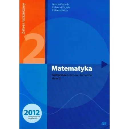 Matematyka 2 Podręcznik Zakres Rozszerzony Szkoła Ponadgimnazjalna