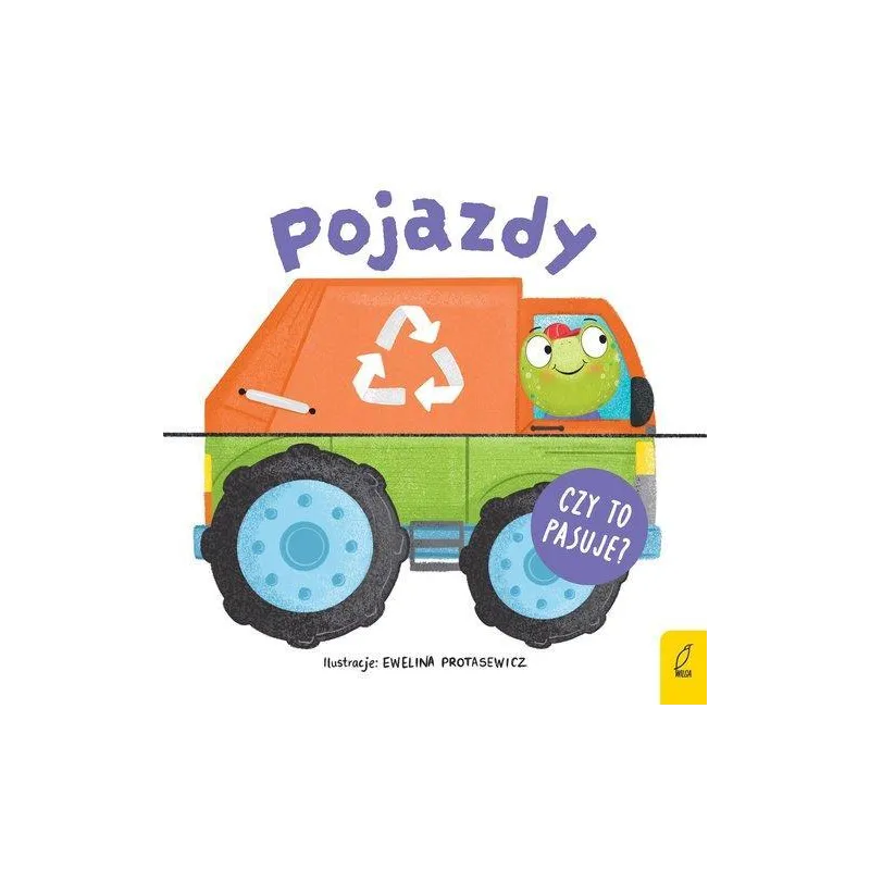 POJAZDY. CZY TO PASUJE?