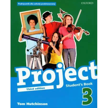 Język Angielski Project 3 Podręcznik Tom Hutchinson