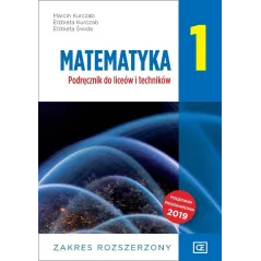 MATEMATYKA 1 PODRĘCZNIK ZAKRES ROZSZERZONY DO LICEÓW I TECHNIKÓW - Oficyna Edukacyjna