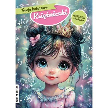 Księżniczki. Kolorowanka Z Naklejkami