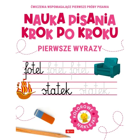 Pierwsze Wyrazy Nauka Pisania Krok Po Kroku
