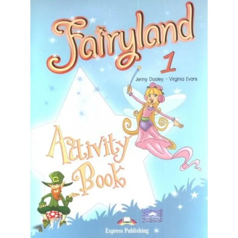 FAIRYLAND 1. ĆWICZENIA