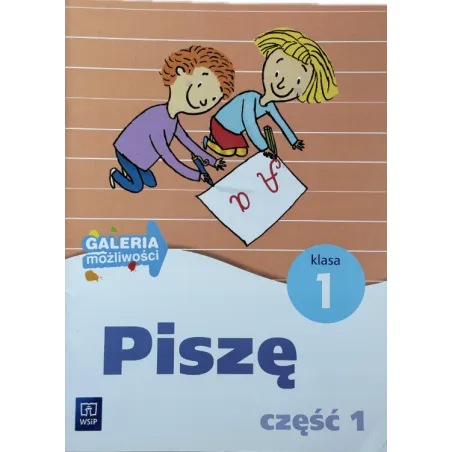 ĆWICZENIA DODAT PISZE KL.1 cz.1/2014/WSIP Bredek-Morawska Jolanta