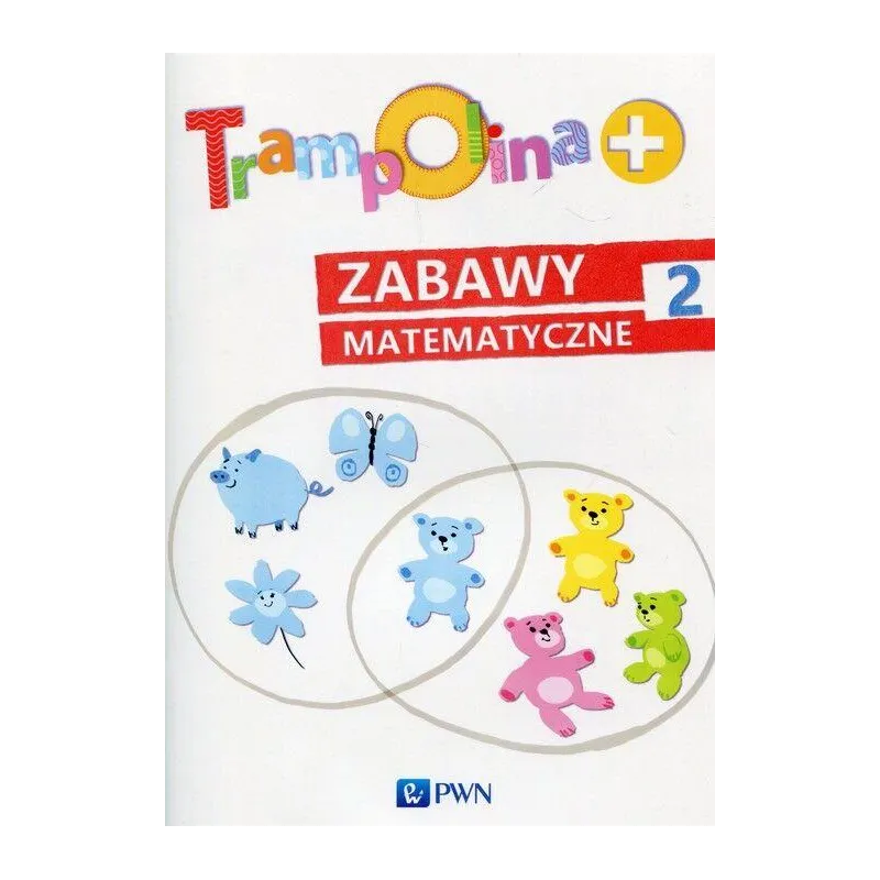 Trampolina Zabawy matematyczne 2  Chrzanowska Danuta, Kozłowska Katarzyna