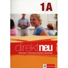 Direkt Neu 1A. Podręcznik z ćwiczeniami. Matura 2015  ABIHeft MOTTA GIORGIO