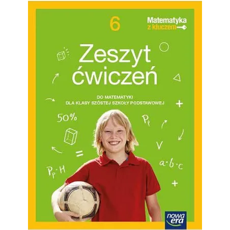 Matematyka Z Kluczem Zeszyt Ćwiczeń Dla Klasy 6 Szkoły Podstawowej 67745
