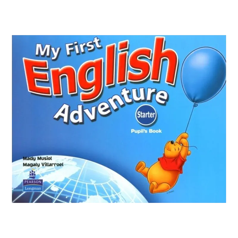 MY FIRST ENGLISH ADVENTURE STARTER PUPILS BOOK