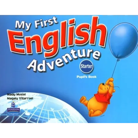 My First English Adventure Starter Pupils Book
