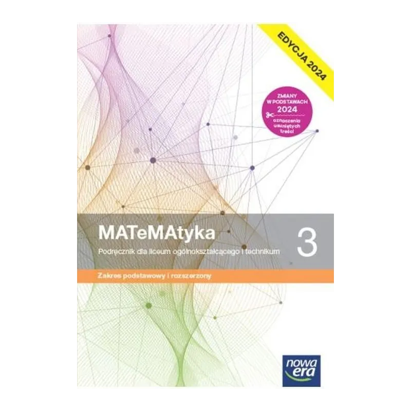 MATEMATYKA 3 PODRĘCZNIK DLA LICEUM I TECHNIKUM ZAKRES PODSTAWOWY I ROZSZERZONY