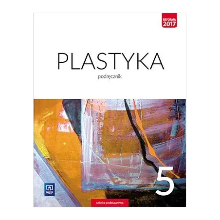 Plastyka Podręcznik Dla Klasy 5 Szkoły Podstawowej