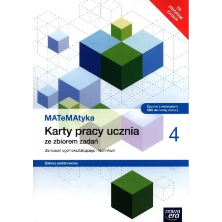 Matematyka 4. Karty Pracy Ucznia Ze Zbiorem Zadań. Liceum I Technikum Zakres Podstawowy