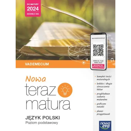 JĘZYK POLSKI TERAZ MATURA 2023. VADEMECUM ZAKRES PODSTAWOWY 2023/24