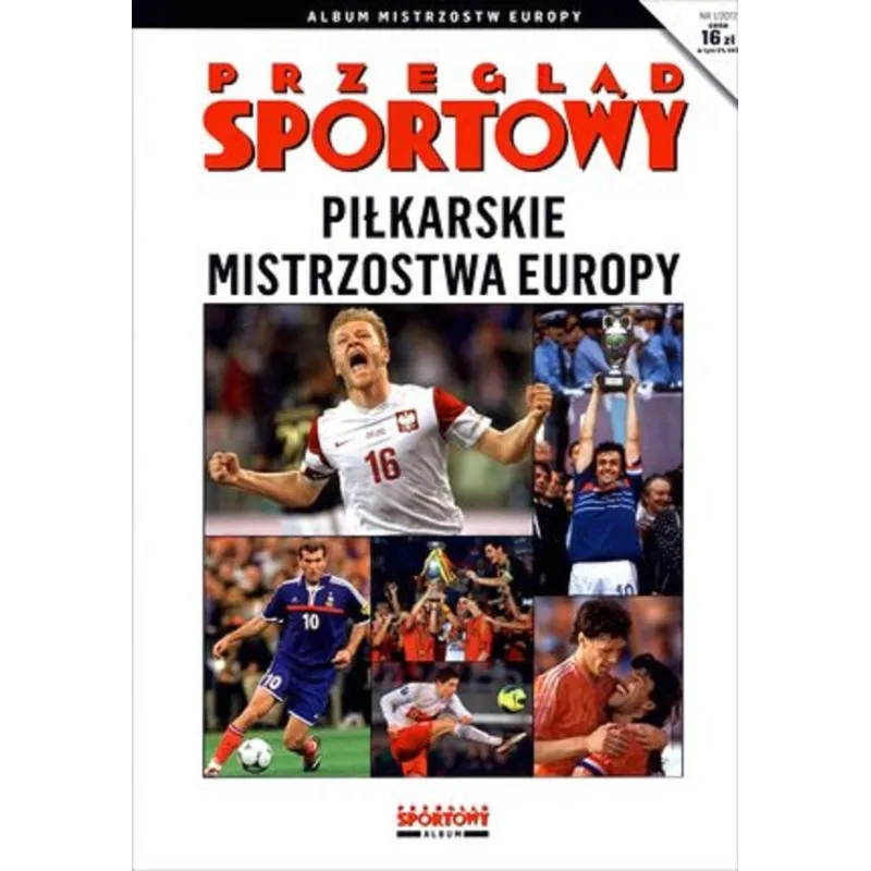 PIŁKARSKIE MISTRZOSTWA EUROPY. PRZEGLĄD SPORTOWY 1/2012