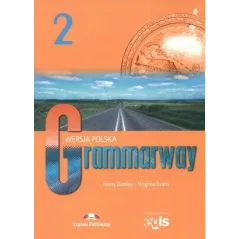 GRAMMARWAY 2 PODRĘCZNIK Virginia Evans, Jenny Dooley - Express Publishing