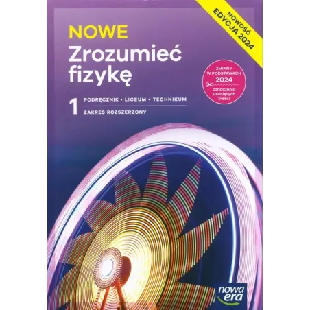 NOWE ZROZUMIEĆ FIZYKĘ 1 PODRĘCZNIK ZAKRES ROZSZERZONY