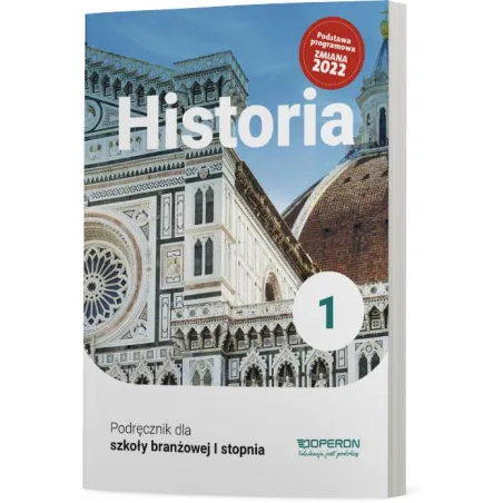Historia Podręcznik Dla Szkoły Branżowej 1 Stopnia