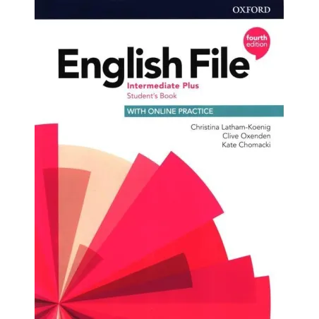 English File 4E Intermediate Plus Student's Book + Online Practice