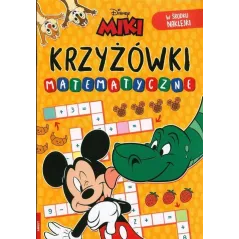 Disney Miki Krzyżówki matematyczne KRZ9102 Opracowanie zbiorowe