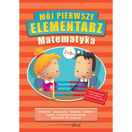 Mój Pierwszy Elementarz Matematyka Marta Kurdziel