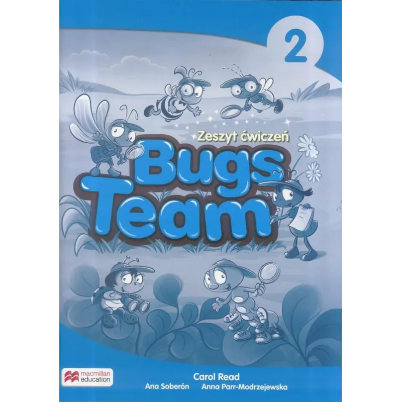 BUGS TEAM 2 ZESZYT ĆWICZEŃ - Macmillan
