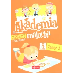 AKADEMIA MALUCHA 5-LATEK. ZESZYT 1 Z NAKLEJKAMI - Dragon