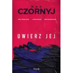 UWIERZ JEJ
