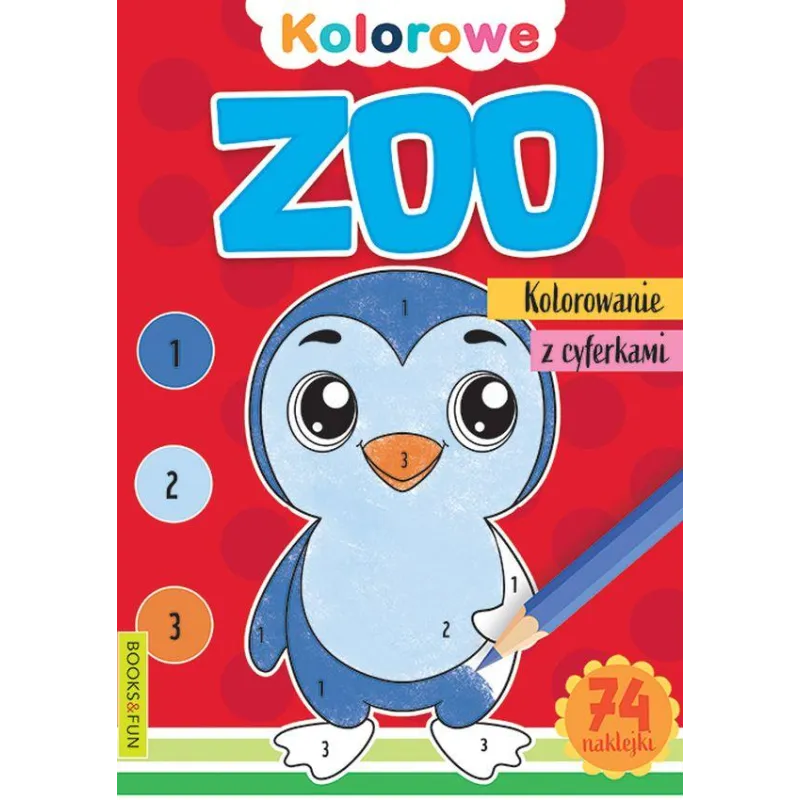 ZOO. KOLOROWANIE Z CYFERKAMI - Books and Fun