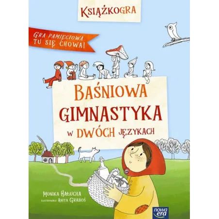 Baśniowa Gimnastyka W Dwóch Językach Monika Hałucha Baśniowa Gimnastyka W Dwóch Językach Monika Hałucha