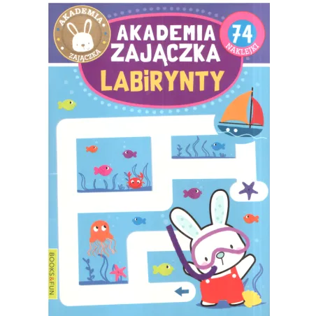 AKADEMIA ZAJĄCZKA LABIRYNTY 74 NAKLEJKI - Books & Fun