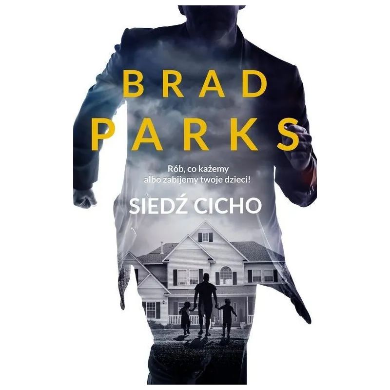 SIEDŹ CICHO Brad Parks - Czarna Owca