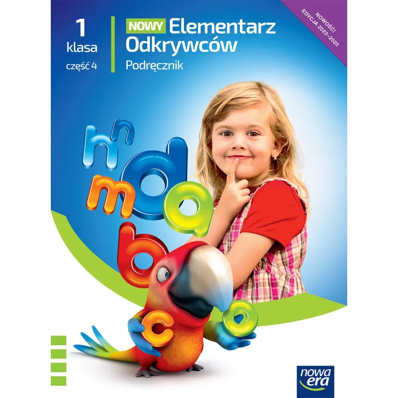 Elementarz odkrywców NEON klasa 1 część 4 podręcznik zintegrowany EDYCJA 20232025 Barbara Stępień,Ewa Hryszkiewicz,Joanna Winiec