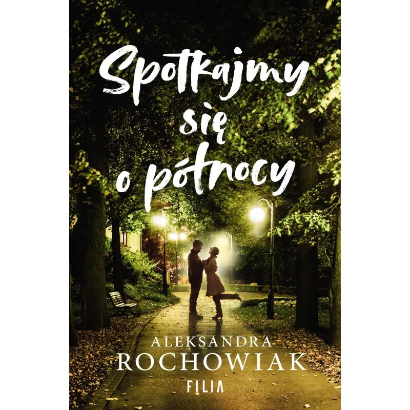 SPOTKAJMY SIĘ O PÓŁNOCY - Filia
