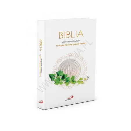 BIBLIA STARY I NOWY TESTAMENT PAMIĄTKA PIERWSZEJ KOMUNII ŚWIĘTEJ - Święty Paweł