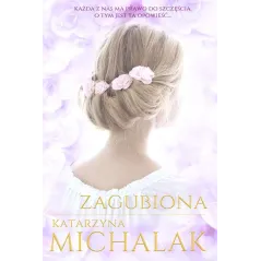 ZAGUBIONA Katarzyna Michalak - Mazowieckie