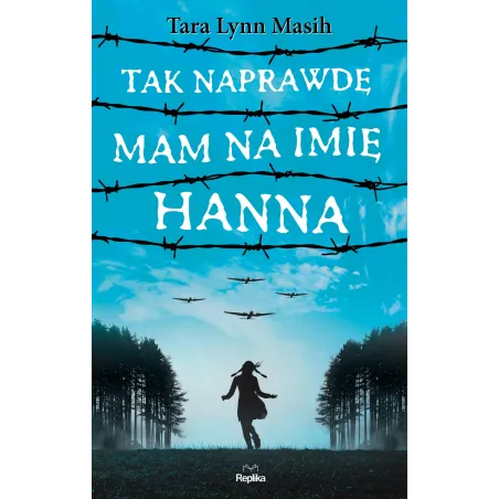 Tak Naprawdę Mam Na Imię Hanna