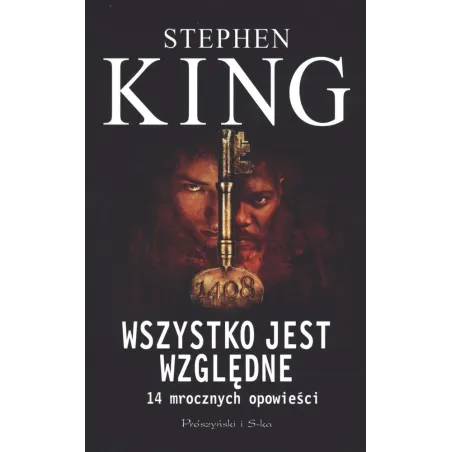 Wszystko Jest Względne. 14 Mrocznych Opowieści