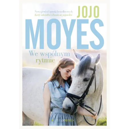 We Wspólnym Rytmie Jojo Moyes